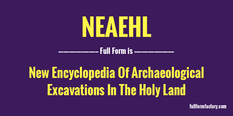 neaehl-full-form