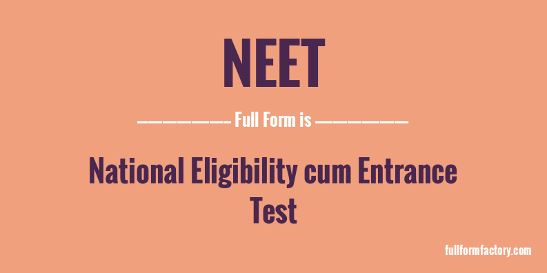 neet-full-form