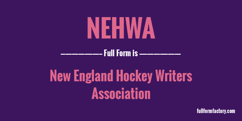nehwa-full-form