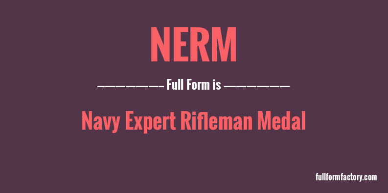 nerm-full-form