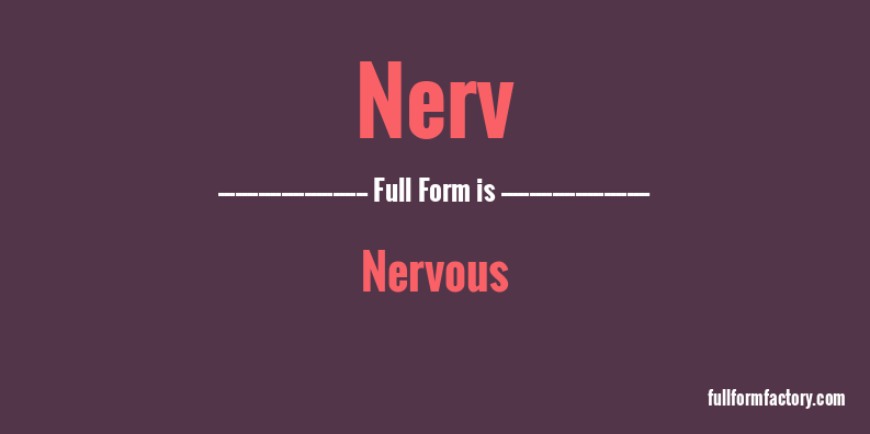 nerv-full-form