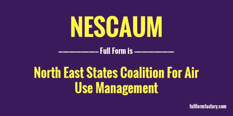 nescaum-full-form