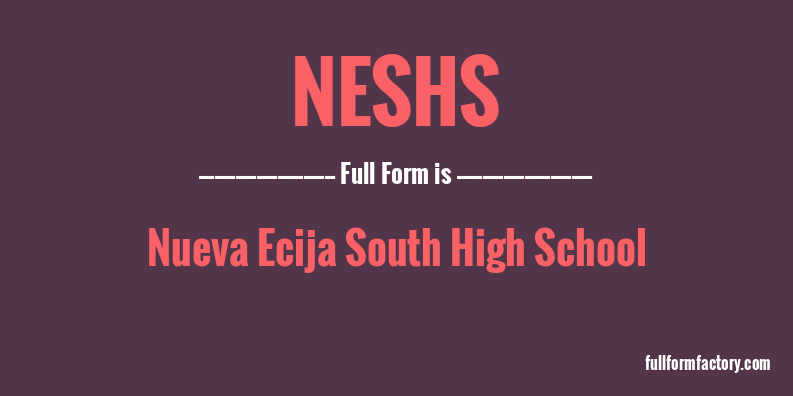 neshs-full-form