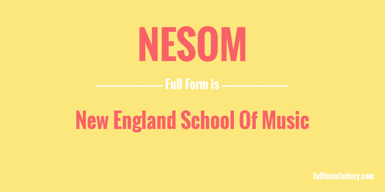 nesom-full-form