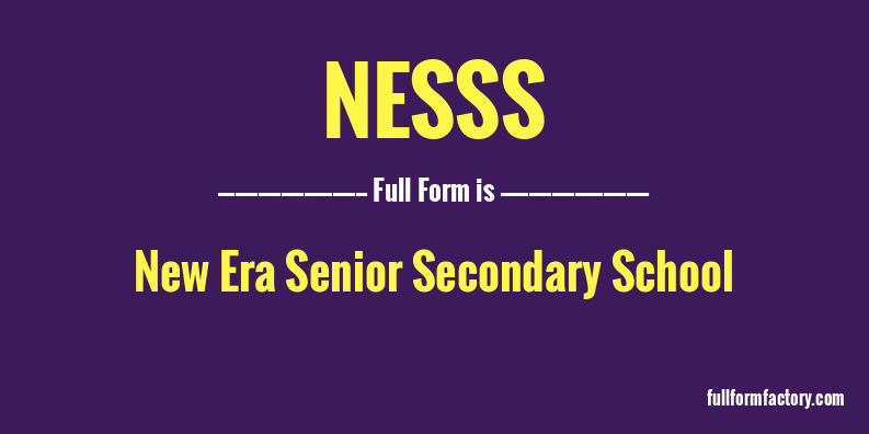 nesss-full-form