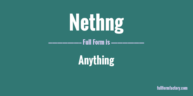 nethng-full-form