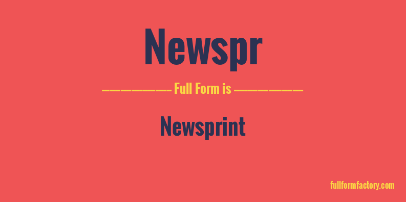 newspr-full-form