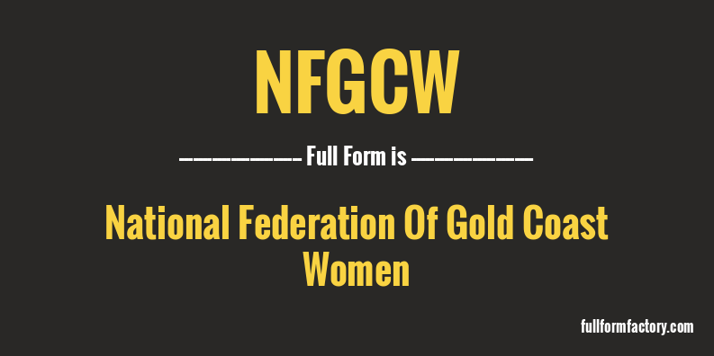 nfgcw-full-form
