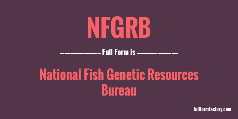 nfgrb-full-form