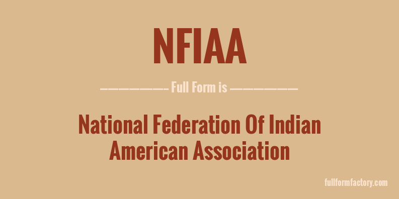nfiaa-full-form