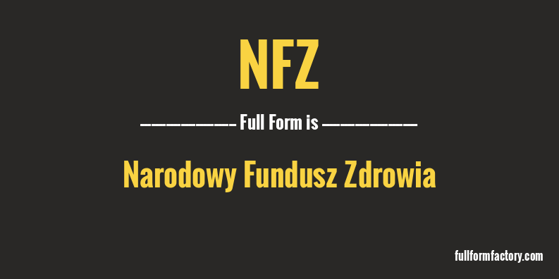 nfz-full-form