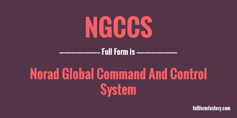 ngccs-full-form