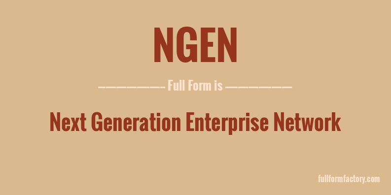 ngen-full-form