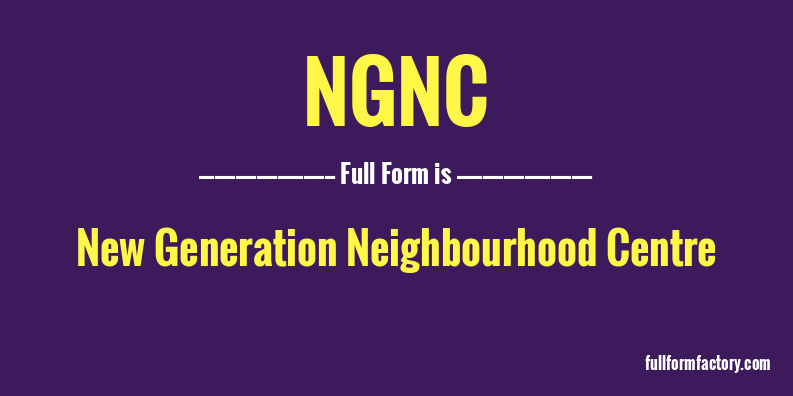 ngnc-full-form