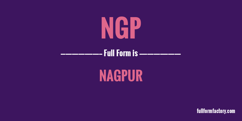 ngp-full-form