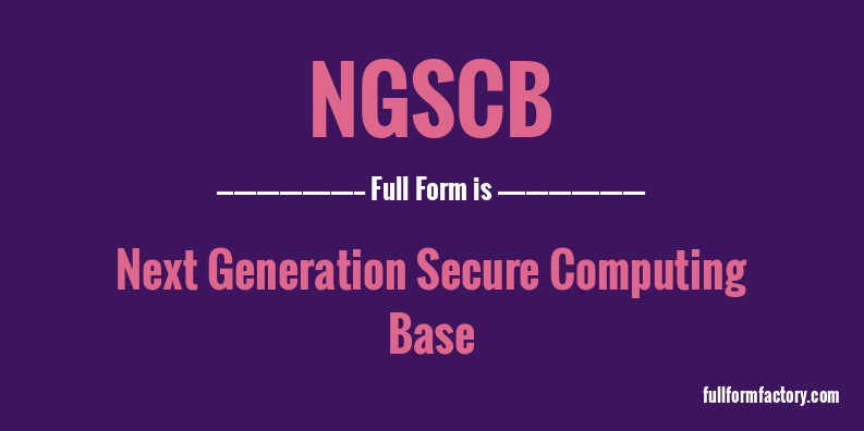 ngscb-full-form
