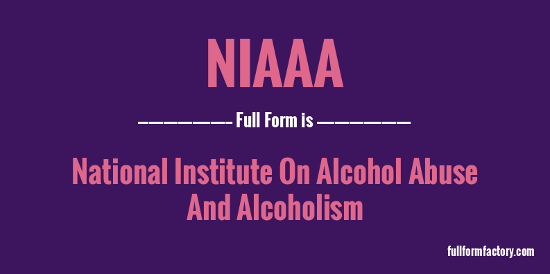 niaaa-full-form