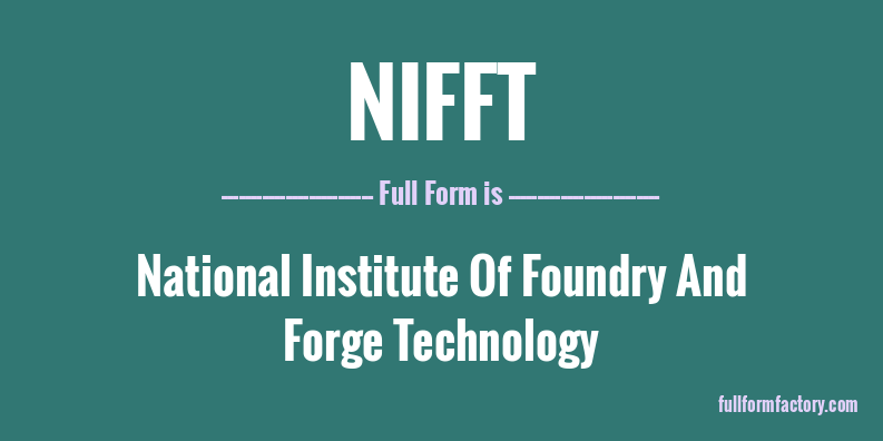 nifft-full-form