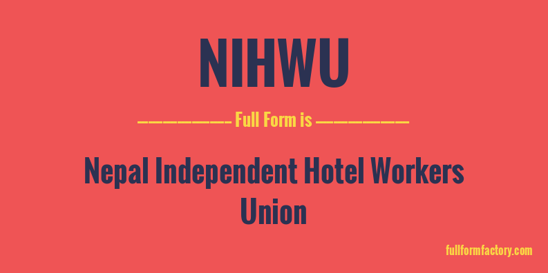 nihwu-full-form