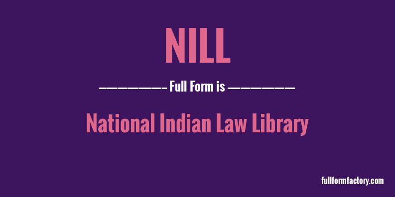 nill-full-form