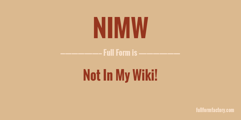 nimw-full-form