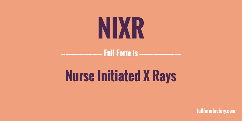 nixr-full-form