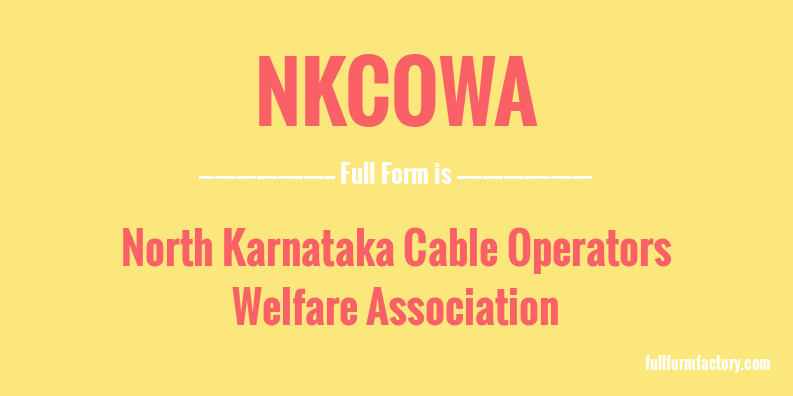 nkcowa-full-form
