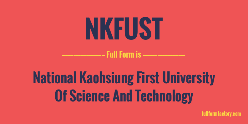 nkfust-full-form