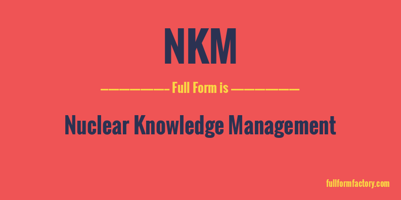 nkm-full-form