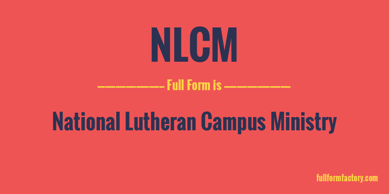 nlcm-full-form
