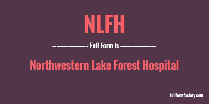 nlfh-full-form