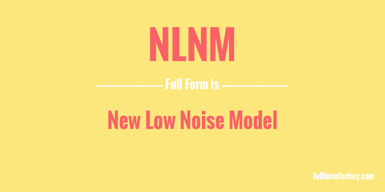 nlnm-full-form