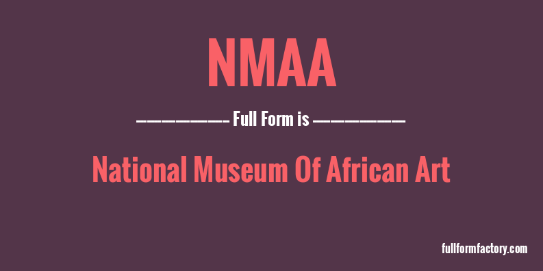 nmaa-full-form