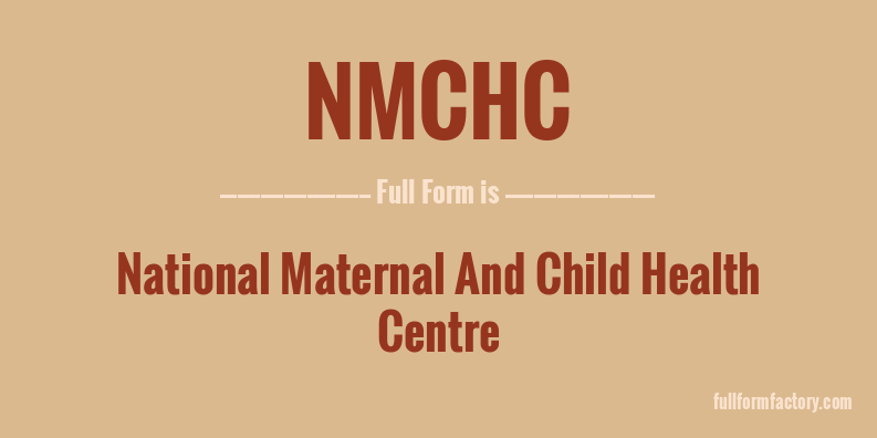 nmchc-full-form
