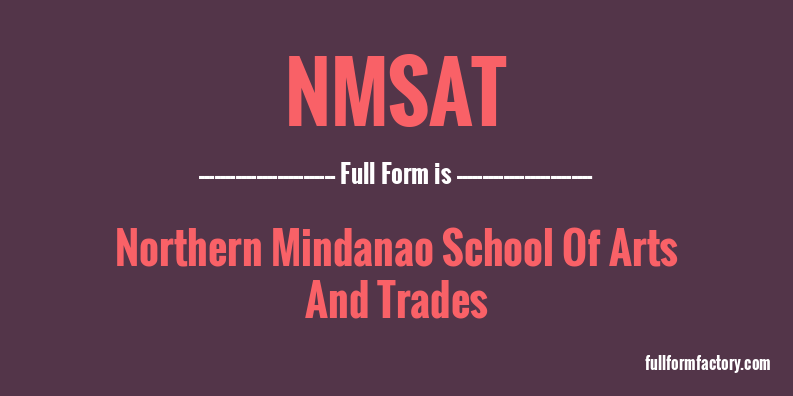 nmsat-full-form