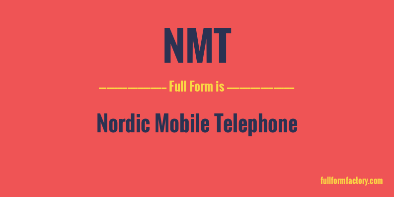 nmt-full-form
