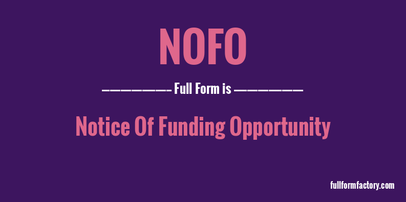nofo-full-form