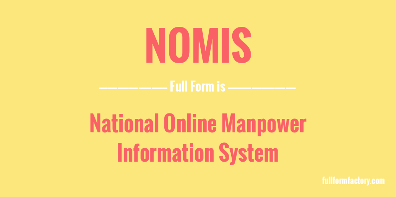 nomis-full-form