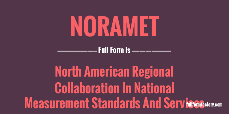 noramet-full-form