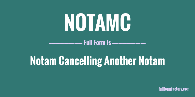 notamc-full-form