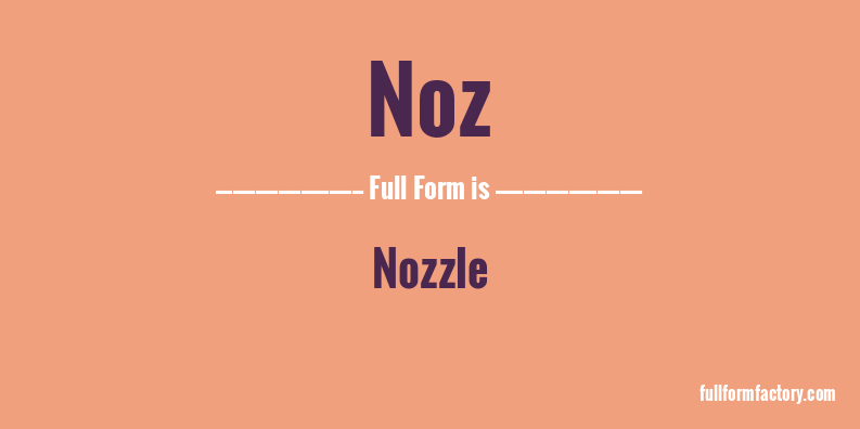 noz-full-form