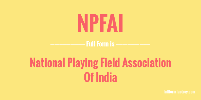 npfai-full-form