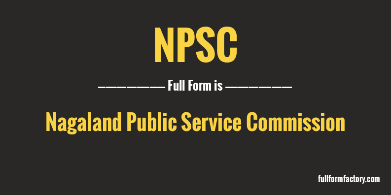 npsc-full-form