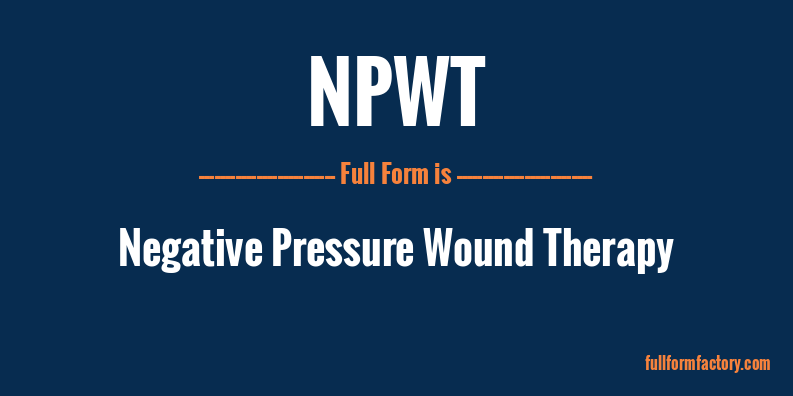 npwt-full-form