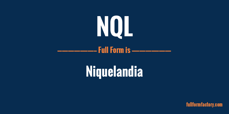 nql-full-form