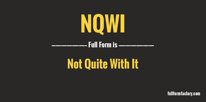 nqwi-full-form