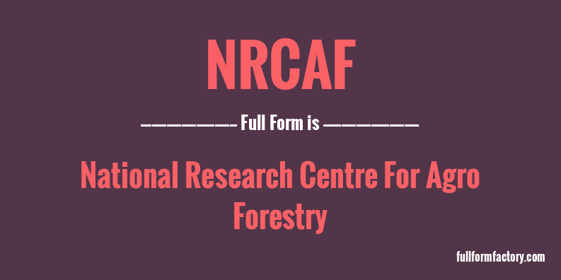 nrcaf-full-form