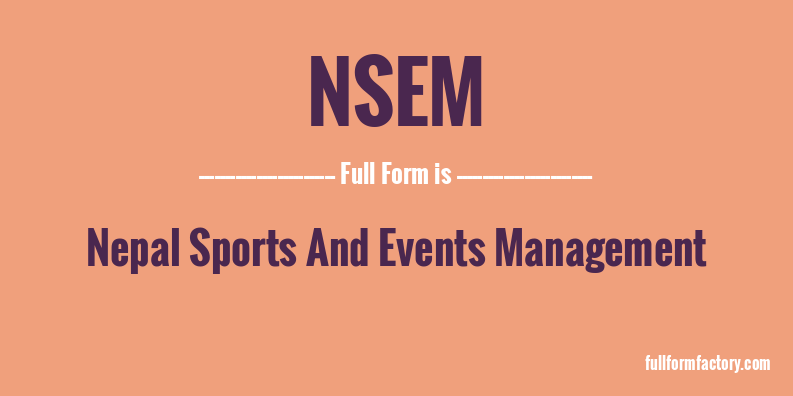 nsem-full-form