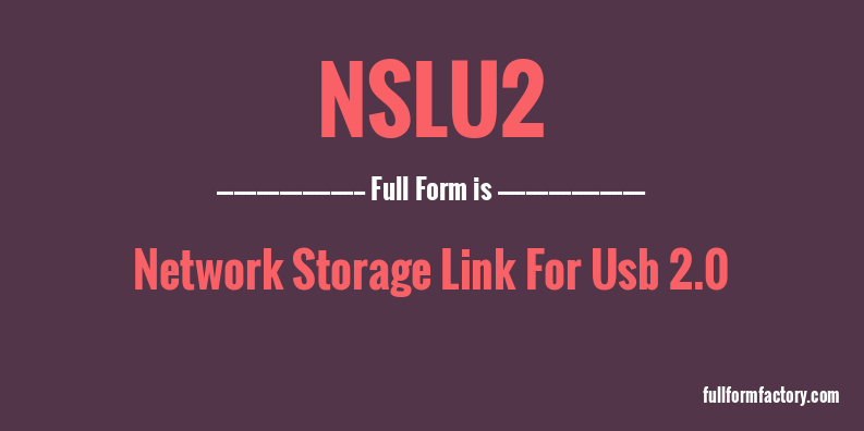 nslu2-full-form