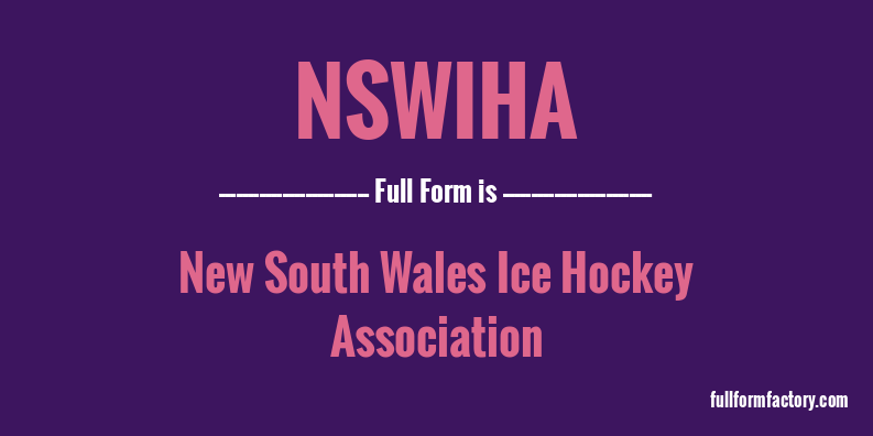 nswiha-full-form